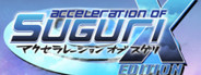 Acceleration of Suguri X-Edition