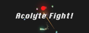 Acolyte Fight!