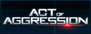 Act of Aggression Press Review