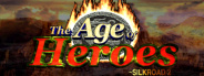 The Age Of Heroes - Silkroad 2