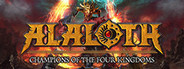 Alaloth: Champions of the Four Kingdoms