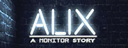 ALIX: A MONITOR Story