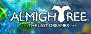 Almightree: The Last Dreamer