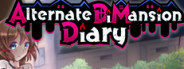 Alternate DiMansion Diary