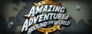 Amazing Adventures Around the World