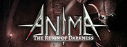 Anima: The Reign of Darkness