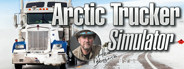 Arctic Trucker Simulator