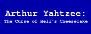 Arthur Yahtzee: The Curse of Hell's Cheesecake
