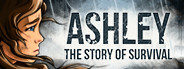 Ashley: The Story Of Survival