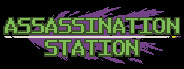 ASSASSINATION STATION