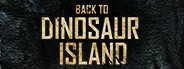 Back to Dinosaur Island 