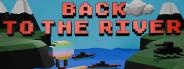 Back to the River