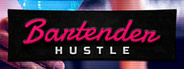 Bartender Hustle