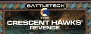 BattleTech: The Crescent Hawks' Revenge