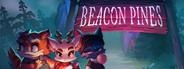 Beacon Pines: Collector's Edition
