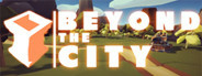 Beyond The City VR