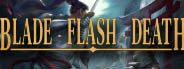 Blade Flash Death
