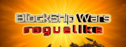 BlockShip Wars: Roguelike