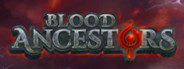 Blood Ancestors - Alpha Testing