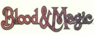 Blood & Magic