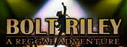 Bolt Riley, A Reggae Adventure - Chapter 1