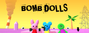 Bomb Dolls