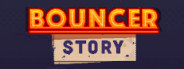 Bouncer Story
