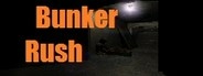 BunkerRush
