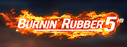 Burnin' Rubber 5 HD