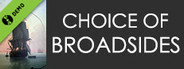 Choice of Broadsides Demo