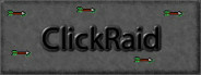 ClickRaid