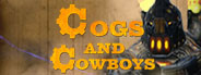 Cogs and Cowboys
