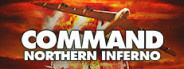 Command: Northern Inferno