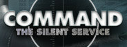 Command: The Silent Service