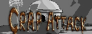 Crap Attack