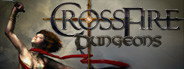 Crossfire: Dungeons