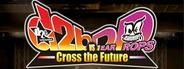 d2b VS Deardrops -Cross the Future-