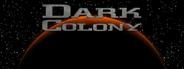 Dark Colony