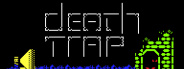 Death Trap