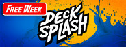 Decksplash Free Week