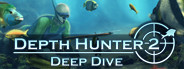 Depth Hunter 2: Deep Dive