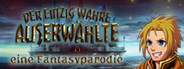 Der einzig wahre Auserwählte