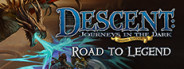 Descent: Road to Legend