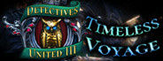 Detectives United III: Timeless Voyage Collector's Edition