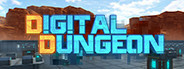 Digital Dungeon