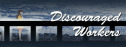 Discouraged Workers - MOD Creator Development Kit