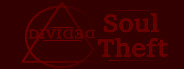 Divided: Soul Theft