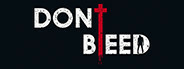 Don't Bleed