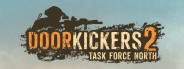 Door Kickers 2