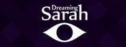 Dreaming Sarah